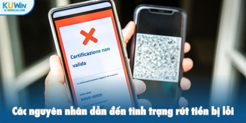 Các nguyên nhân dẫn đến tình trạng rút tiền bị lỗi