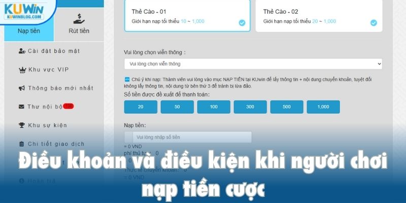 Điều khoản và điều kiện khi người chơi nạp tiền cược